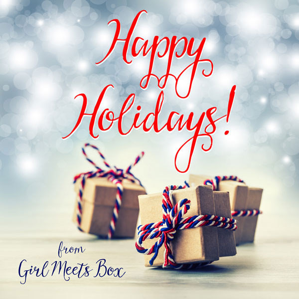 Happy Holidays from Girl Meets Box